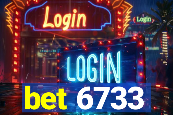 bet 6733